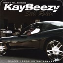 Kay Beezy - Heart Of A G feat Crystyle