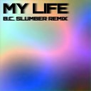MARCUS KECH - My Life B C Slumber Remix