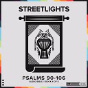 Streetlights - Psalm 104