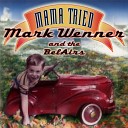Mark Wenner The BelAirs - A Rockin Good Way To Mess Around and Fall in…
