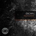 Oscar L - Assassin