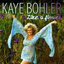Kaye Bohler - He Helps Me Find My Way