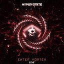 Hyper State - Enter Vortex