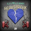SJ Melly Bandz - Heart Break