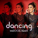 Luiza Dam - Dancing Matooze Remix