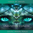 Celtic Inner Peace feat Big Jcs Sheila… - 06 Celtic Inner Peace Grounding Exercise Part 6 feat Big Jcs Sheila…