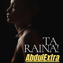 AbdulExtra feat Extra - Daina Kuka Salym
