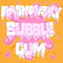 RASNOVSKY - Bubble Gum