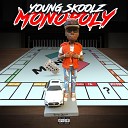 Young Skoolz feat Byron Tonez - Money