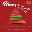 Rob Boskamp feat Sonya - Gloria in Excelsis Deo Funky Leopards X Mas…