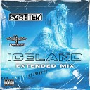 Sashtek - Iceland Extended Mix