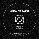 Andy De Salvi - Again Extended Mix