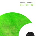 Daniel Wanrooy - All For That Extended Mix