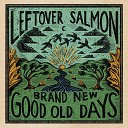 Leftover Salmon - Flyin at Night