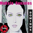 MaKaJa Gonzales - Love Change My Mind