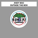 Andy Mac - Outside The Box Adam Ellis featuring Andy Mac…