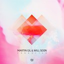 Martin Gil Will Soon - Connected Original Mix