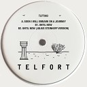 Telfort - Soon I Will Embark on a Journey