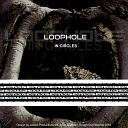 Loophole - Bend