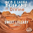 Rob Boskamp Laura Boskamp feat DiVine - Sweet Lullaby Sweet Memory Mix Short