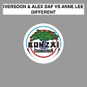 Iversoon Alex Daf vs Anna Lee - Different Ruslan Radriges Remix