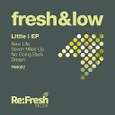 Fresh Low - No Going Back