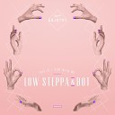 Low Steppa BOT - Vibe With Me