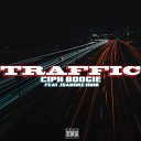 Ciph Boogie feat Isadore Noir - Traffic