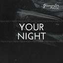FNDY - Your Night