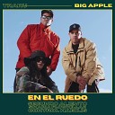 Big Apple Control Habilis SEGUNDO ALIENTO feat SIKARIA… - En el Ruedo