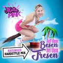 Milla Pink - Auf dem Besen an den Tresen Raisinger Hardstyle…