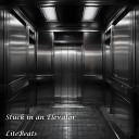 LiteBeats - Fire in the Elevator