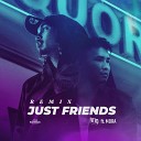 VI70 feat mora - Just Friends Remix