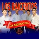 Los Raiceritos - La Ariscona