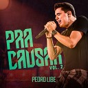Pedro Libe - Um Dois Tr s