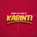 Daddy - Kabinti feat Anju Tz