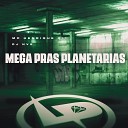 Mc Henrique 011 DJ NVS - Mega Pras Planet rias