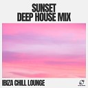 Ibiza Chill Lounge - House Grooves