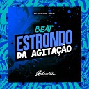 DJ PG7 feat. MC BM OFICIAL - Beat Estrondo Da Agitação