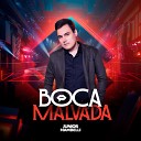 Junior Mambelli - Boca Malvada