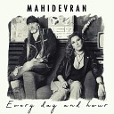 Mahidevran - So Many Places