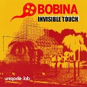 Bobina - Invisible Touch Ferry Corsten Radio Edit