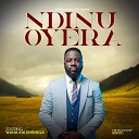 Wana Kalumbinga - Ndinu Oyera