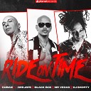 Cuban Deejay Black Box Mr Vegas Roberto Ferrante DJ… - Ride On Time Extended Prod by Roberto…