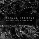 Infernus Presence - In the Silence of the Night