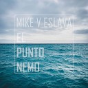Mike V Eslava - El Punto Nemo