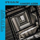 U R G A M - A Concept Album That I Recorded Many Months Ago but I Wanted to Make a Voice so I Didn t Release It but I Decided to…