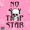 Avanser feat nhell - No Soy Trapstar