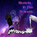 Skelets In The Scarves - Alco