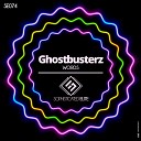 Ghostbusterz - Words Original Mix